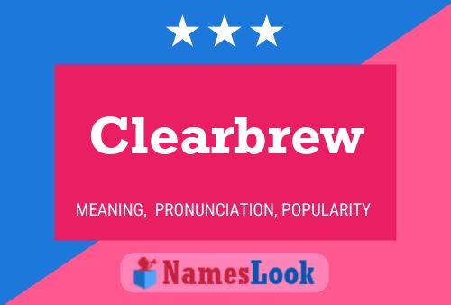 Clearbrew Name Poster