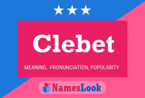 Clebet Name Poster