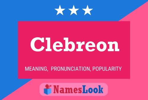 Clebreon Name Poster