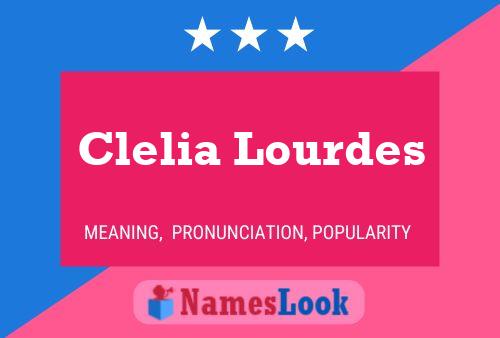 Clelia Lourdes Name Poster