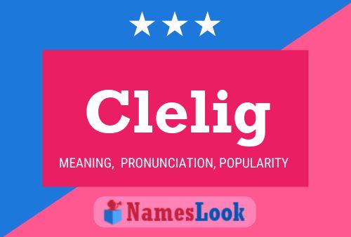 Clelig Name Poster