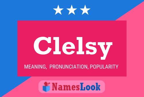 Clelsy Name Poster