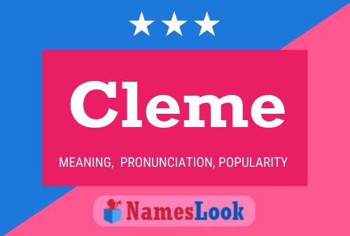 Cleme Name Poster