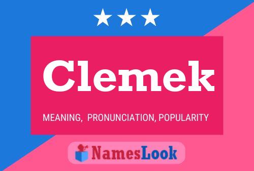 Clemek Name Poster