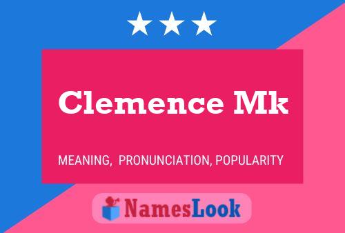 Clemence Mk Name Poster