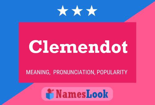 Clemendot Name Poster