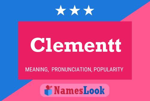 Clementt Name Poster