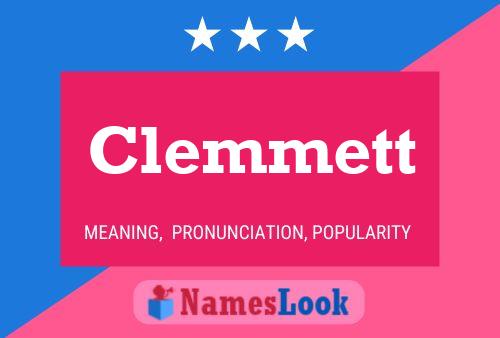 Clemmett Name Poster