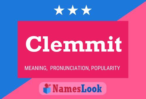 Clemmit Name Poster