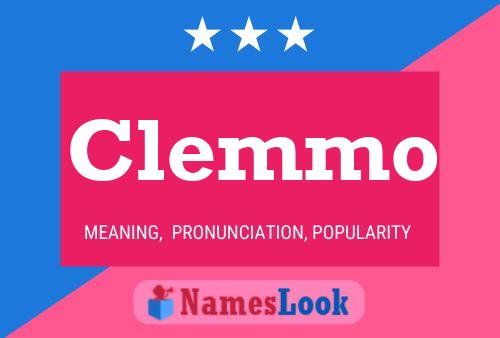 Clemmo Name Poster