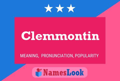 Clemmontin Name Poster