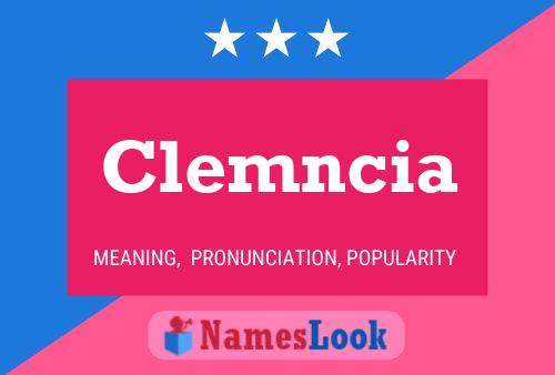 Clemncia Name Poster