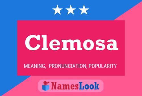 Clemosa Name Poster