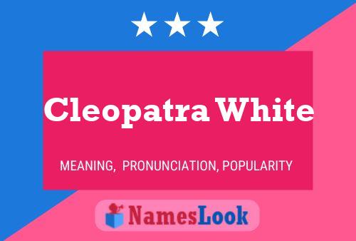 Cleopatra White Name Poster