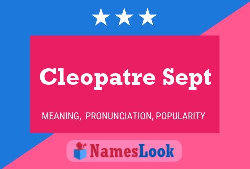 Cleopatre Sept Name Poster