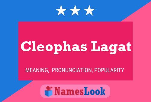 Cleophas Lagat Name Poster