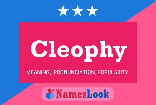 Cleophy Name Poster