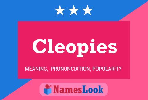 Cleopies Name Poster