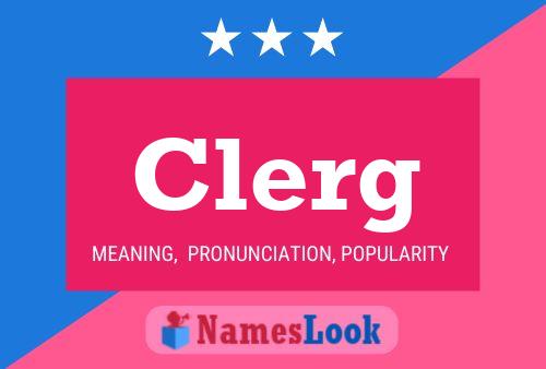 Clerg Name Poster