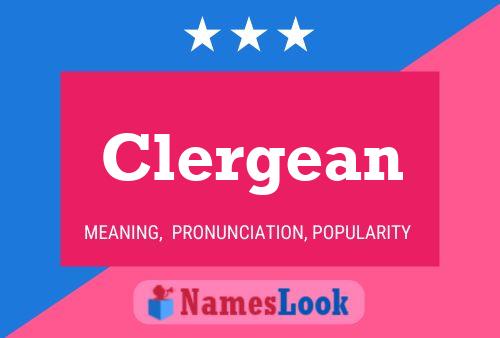 Clergean Name Poster