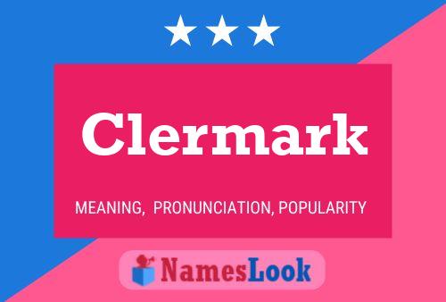 Clermark Name Poster