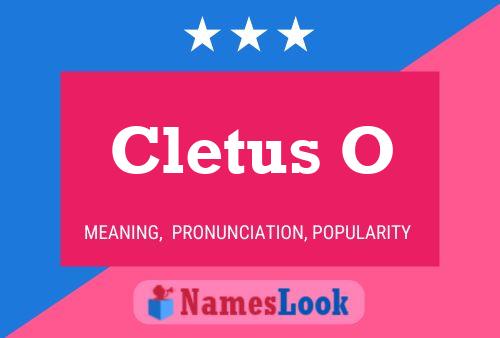 Cletus O Name Poster