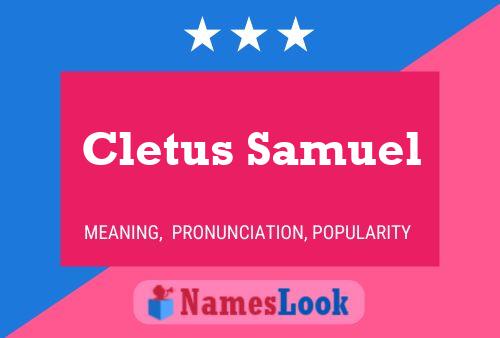 Cletus Samuel Name Poster