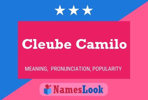 Cleube Camilo Name Poster