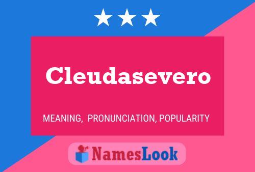 Cleudasevero Name Poster