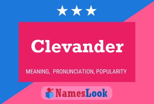 Clevander Name Poster