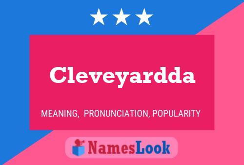 Cleveyardda Name Poster