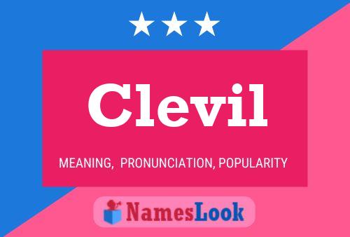 Clevil Name Poster