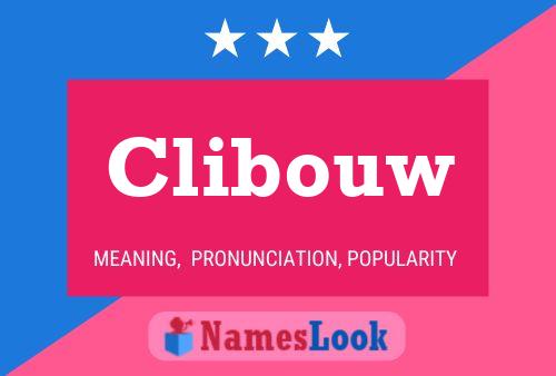 Clibouw Name Poster