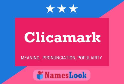 Clicamark Name Poster