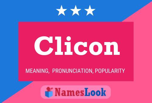 Clicon Name Poster