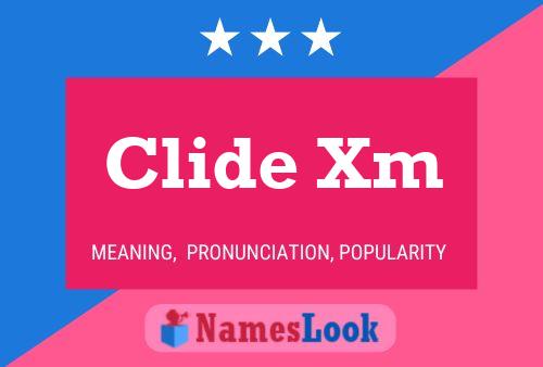 Clide Xm Name Poster