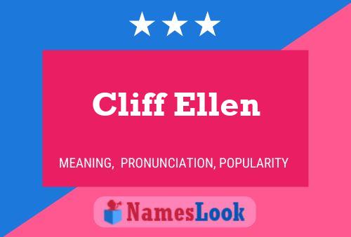 Cliff Ellen Name Poster