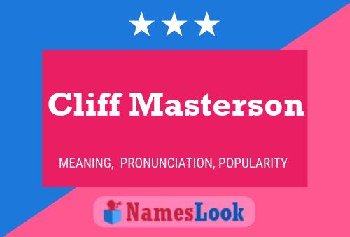 Cliff Masterson Name Poster