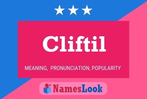 Cliftil Name Poster