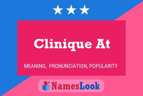 Clinique At Name Poster