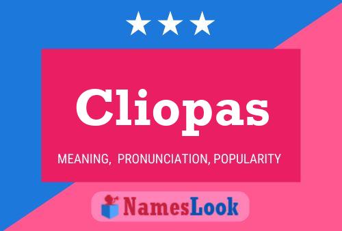 Cliopas Name Poster