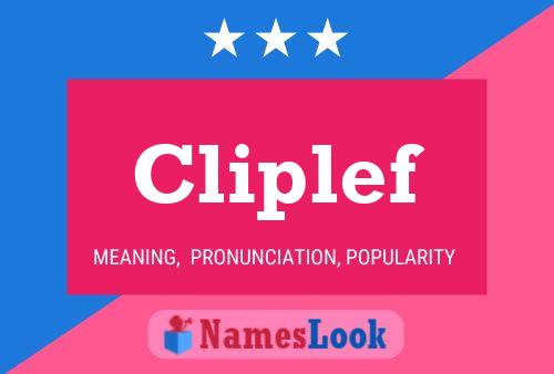 Cliplef Name Poster