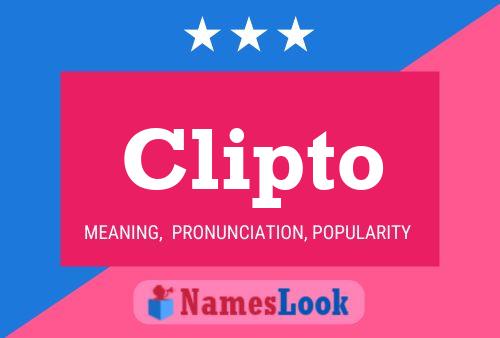 Clipto Name Poster