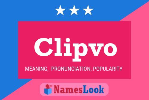 Clipvo Name Poster