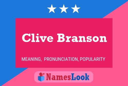 Clive Branson Name Poster