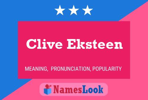 Clive Eksteen Name Poster