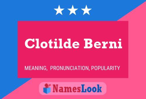 Clotilde Berni Name Poster