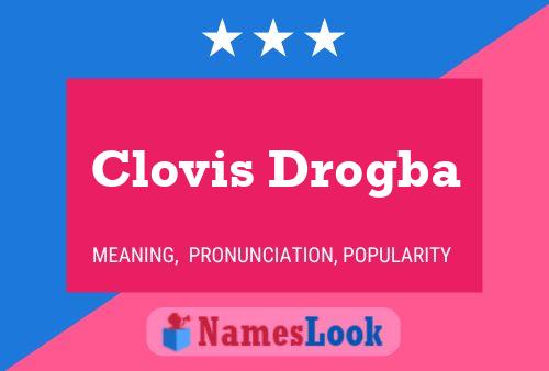 Clovis Drogba Name Poster