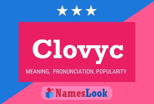 Clovyc Name Poster