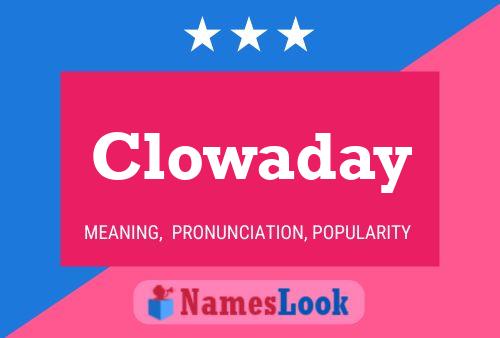 Clowaday Name Poster